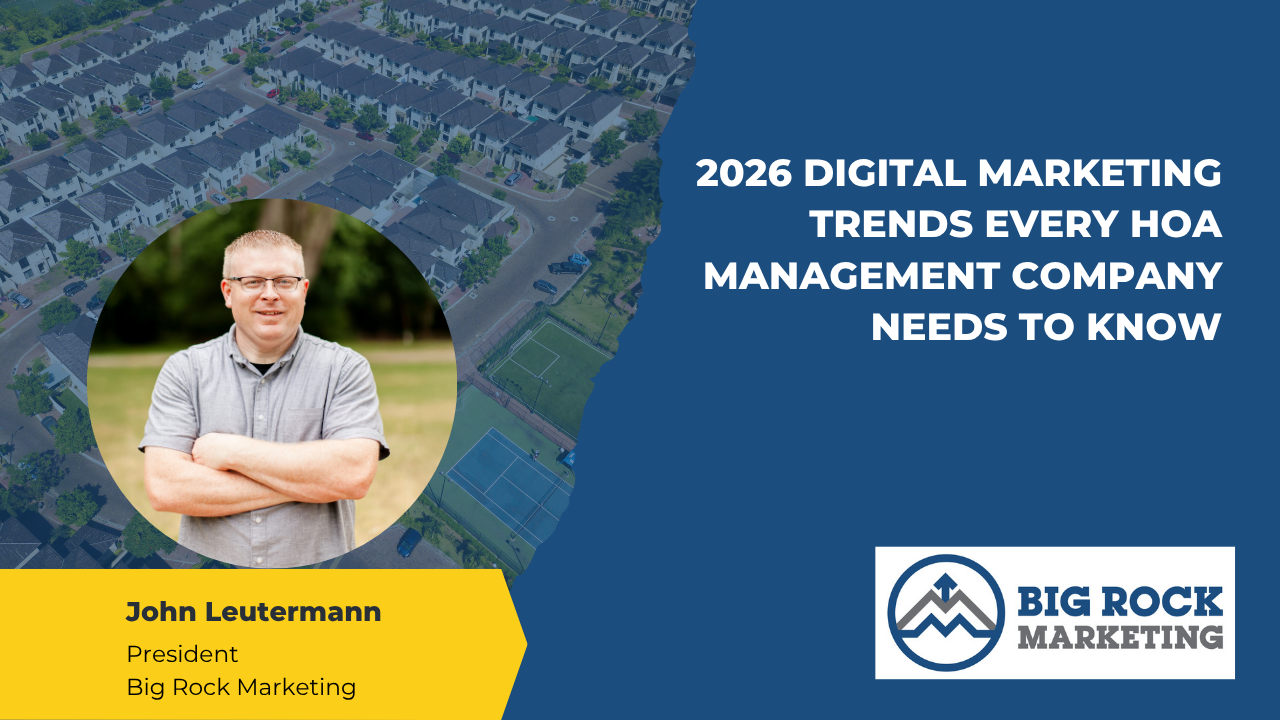 2026 Digital Marketing Trends Every HOA Management Company Needs to Know