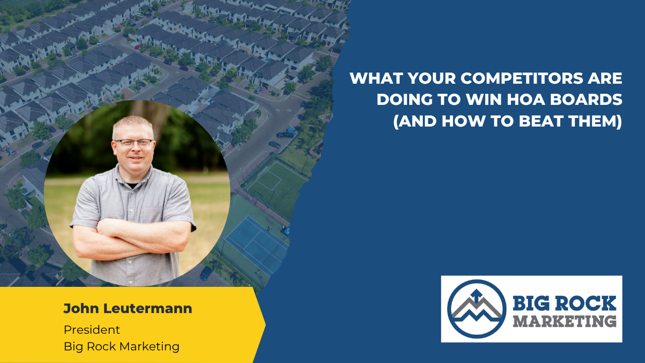 What Your Competitors Are Doing to Win HOA Boards (And How to Beat Them)